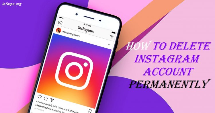 Instagram Account Delete: How to Delete Instagram Account Permanently Step by Step