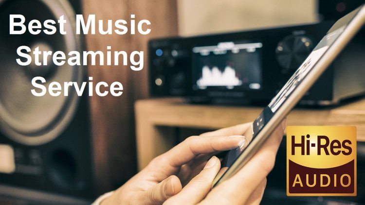 Best Music Streaming Service 2022: Free Streams to hi-res audio