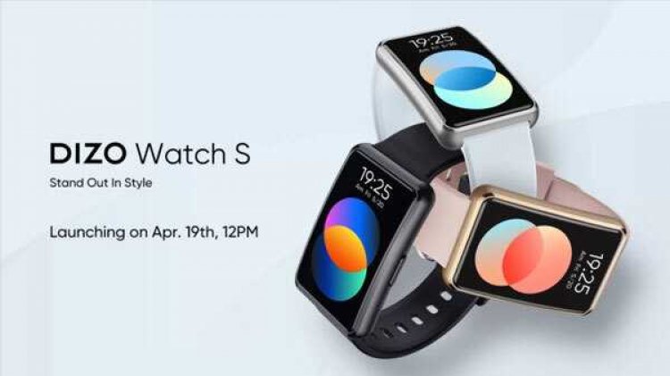 Dizo Watch S with 550 Nits Brightness, 1.57-inch Rectangular Display will be launched in India on April 19th.