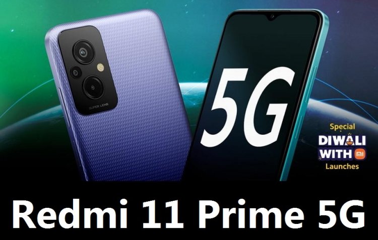Redmi 11 Prime 5G, 11 Prime 4G Roundup: Launch Date, Event Time, Expected Price In India, Specifications