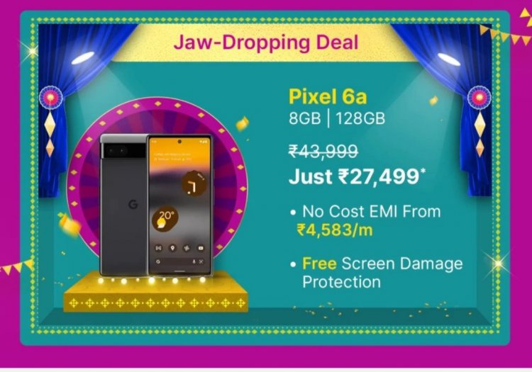 Here's How the Pixel 6a Can Be Purchased for Over Rs 16,000 Less During Flipkart's Big Billion Days Sale.