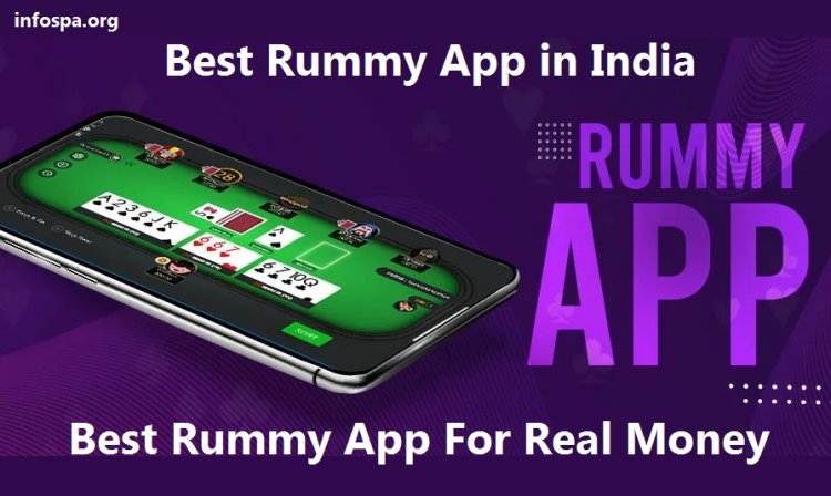 Best Rummy App in India: Best Rummy App For Real Money
