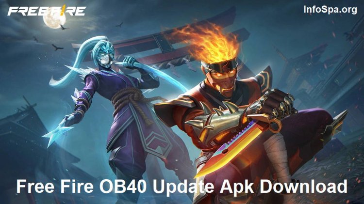 Free Fire OB40 Update Apk Download Link is Now Available