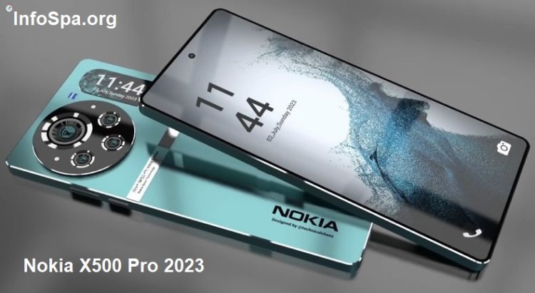 Nokia X500 Pro 2023 Release Date, Price, Full Specifications