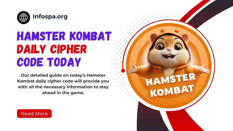 Hamster Kombat Daily Cipher Code Today 12 July:  Hamster Kombat Daily Code