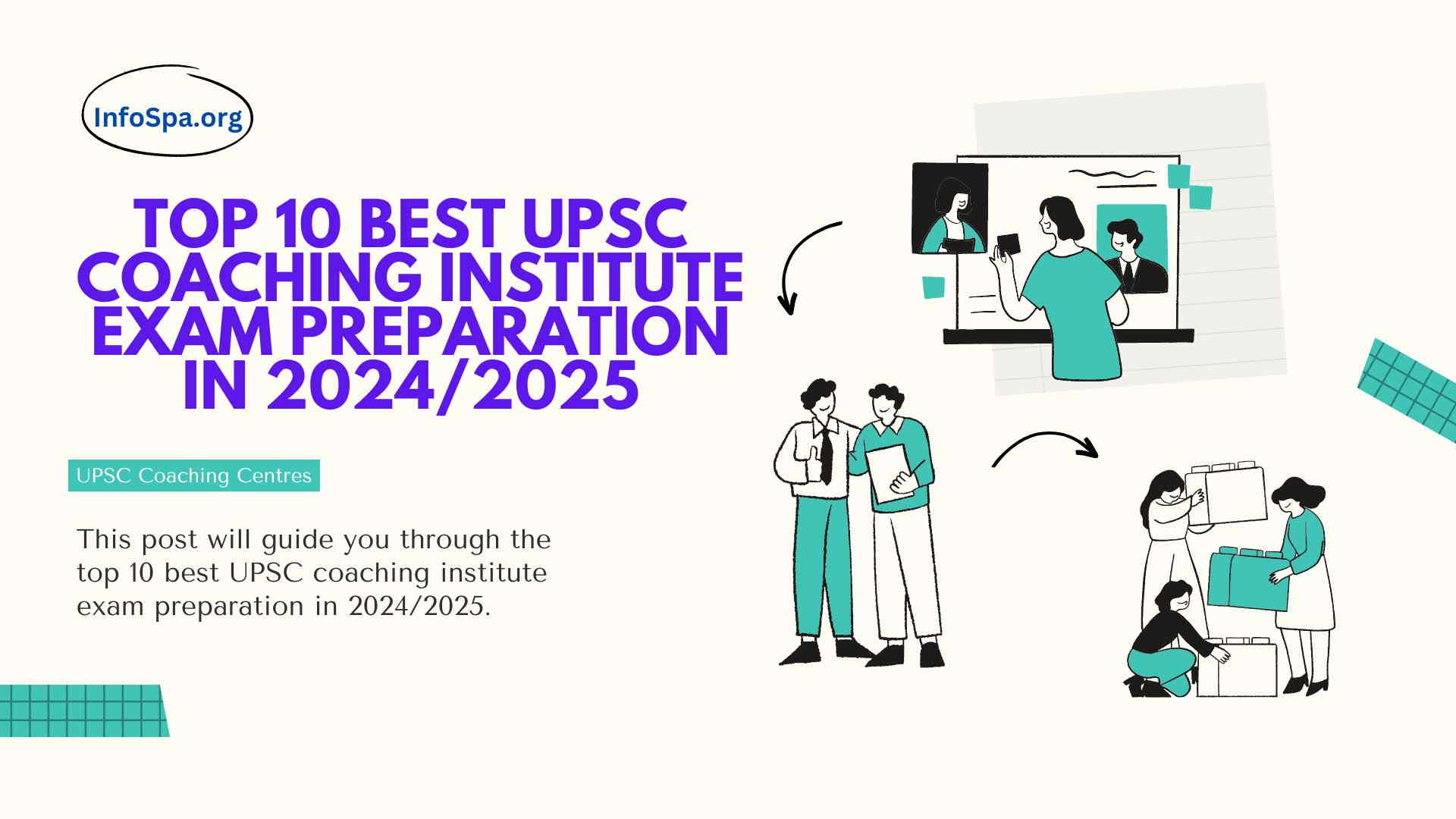 Top 10 Best UPSC Coaching Institute Exam Preparation